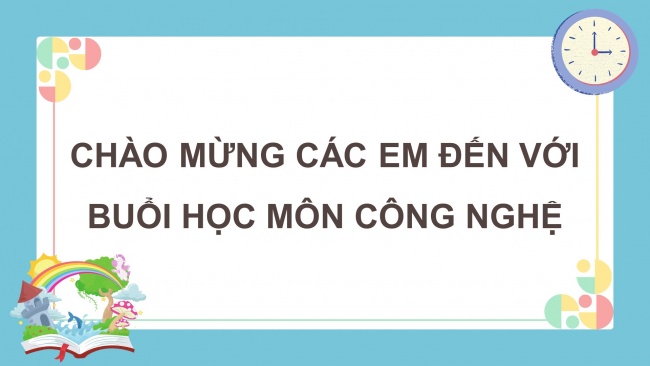 Soạn giáo án điện tử công nghệ 4 KNTT bài: Ôn tập học kì 2