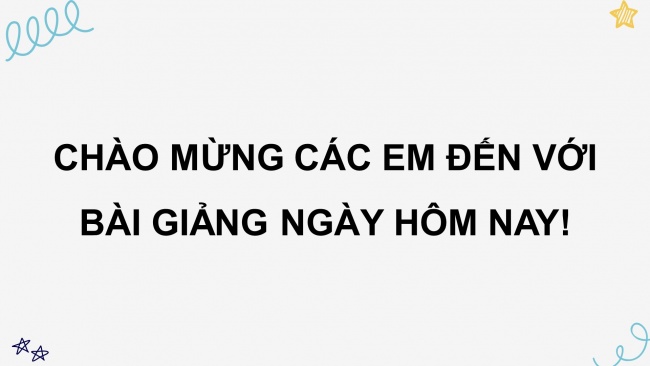 Soạn giáo án điện tử tiếng việt 4 CTST CĐ 1 Bài 3 Viết: Viết đoạn mở bài và đoạn kết bài cho bài văn kể chuyện