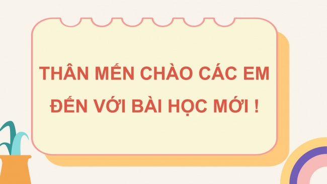 Soạn giáo án điện tử khoa học 4 CTST Bài 1: Một số tính chất và vai trò của nước