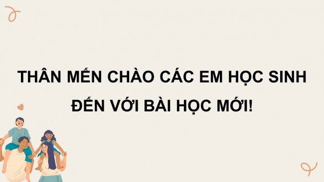 Soạn giáo án điện tử HĐTN 4 CTST bản 2 Tuần 5: HĐGDTCĐ - Gắn kết yêu thương trong gia đình