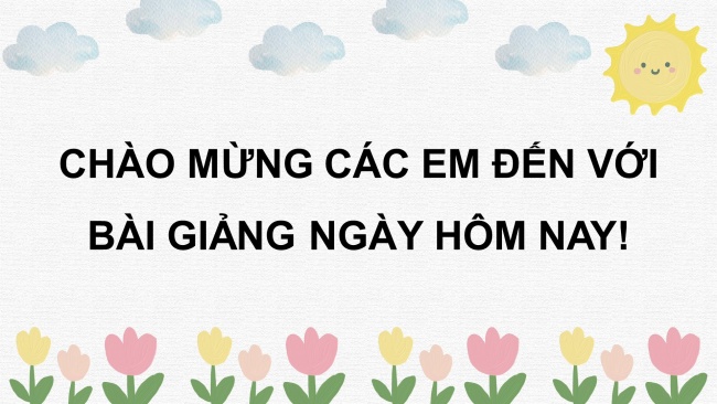 Soạn giáo án điện tử tiếng việt 4 cánh diều Bài 1 Viết 1: Viết đoạn văn về một nhân vật