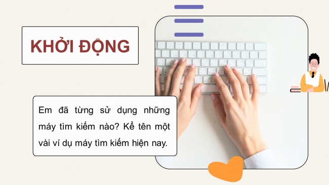 Soạn giáo án điện tử Tin học ứng dụng 11 Cánh diều Chủ đề C Bài 2: Thực hành một số tính năng hữu ích của máy tìm kiếm