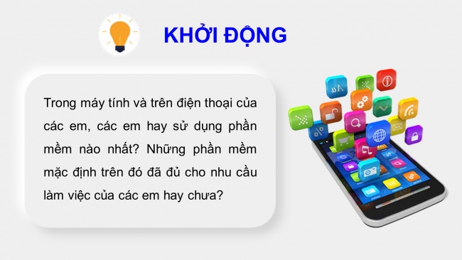 Soạn giáo án điện tử Khoa học máy tính 11 Cánh diều Chủ đề A Bài 5: Phần mềm ứng dụng và dịch vụ phần mềm