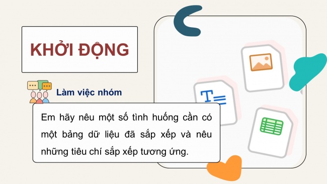 Soạn giáo án điện tử Tin học 8 CD Chủ đề E1 Bài 2: Sắp xếp dữ liệu