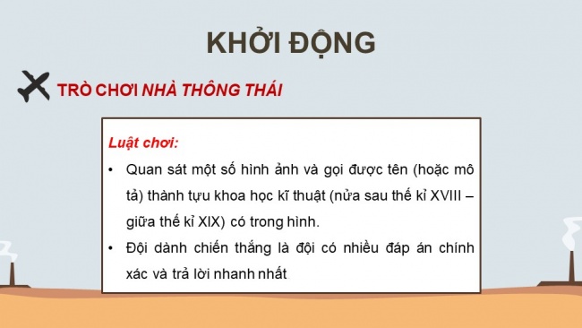 Soạn giáo án điện tử Lịch sử 8 CD Bài 2: Cách mạng công nghiệp