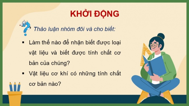 Soạn giáo án điện tử công nghệ cơ khí 11 Cánh diều Bài 5: Thực hành: Nhận biết tính chất cơ bản của vật liệu cơ khí thông dụng