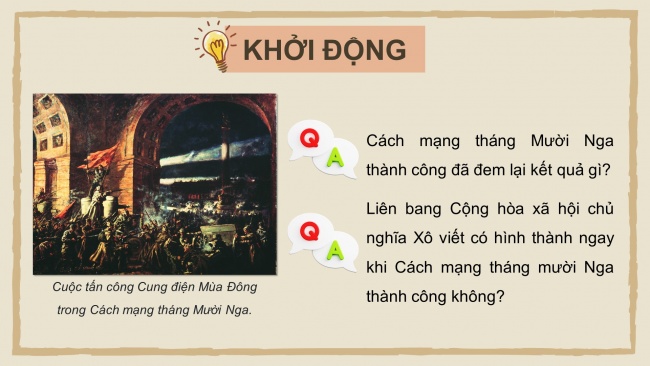 Soạn giáo án điện tử lịch sử 11 Cánh diều Bài 3: Sự hình thành Liên bang Cộng hoà xã hội chủ nghĩa Xô viết