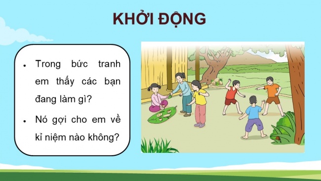 Soạn giáo án điện tử Tiếng Việt 4 CD Bài 7 Đọc 2: Kỉ niệm xưa