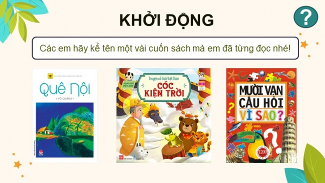 Soạn giáo án điện tử tiếng việt 4 KNTT Bài 20 Đọc mở rộng