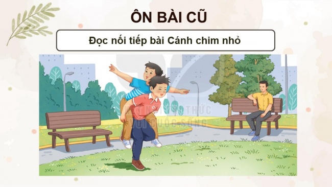 Soạn giáo án điện tử tiếng việt 4 KNTT Bài 31 Đọc Nếu chúng mình có phép lạ