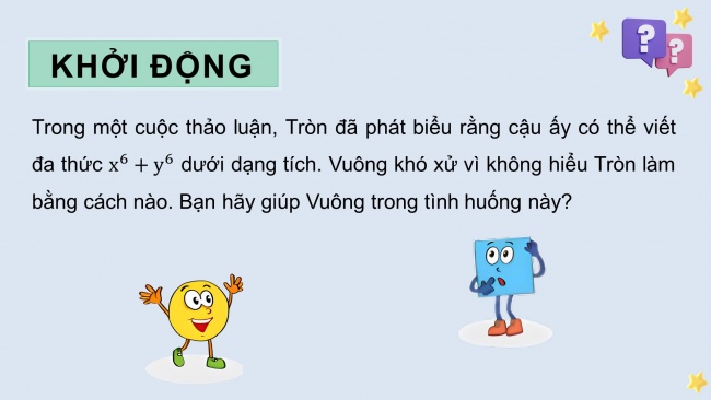 Soạn giáo án điện tử Toán 8 KNTT Bài 8: Tổng và hiệu hai lập phương