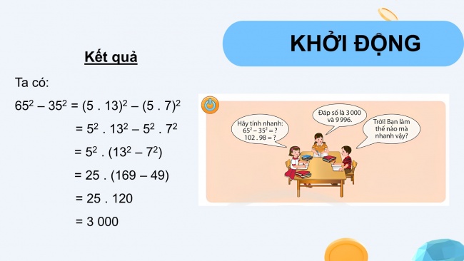 Soạn giáo án điện tử Toán 8 CTST Chương 1 Bài 3: Hằng đẳng thức đáng nhớ