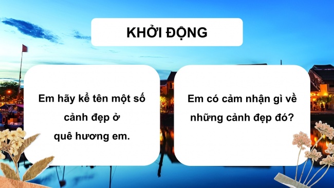 Soạn giáo án điện tử mĩ thuật 4 KNTT Chủ đề 3: Cảnh đẹp quê hương