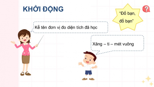 Soạn giáo án điện tử toán 4 CTST Bài 20: Đề-xi-mét vuông