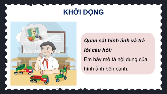 Soạn giáo án điện tử công nghệ 4 CTST Bài 6: Bộ lắp ghép mô hình kĩ thuật