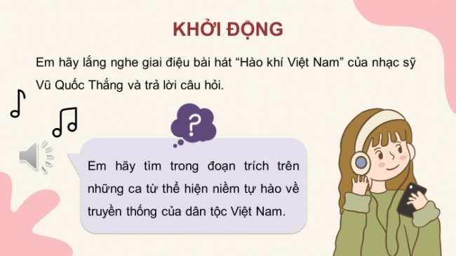 Soạn giáo án điện tử Công dân 8 CD Bài 1: Tự hào về truyền thống dân tộc Việt Nam