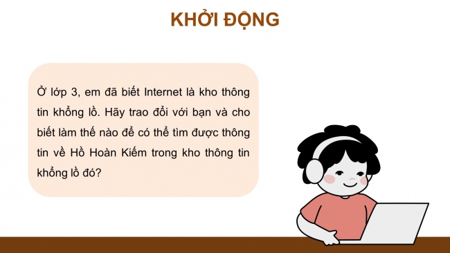 Soạn giáo án điện tử tin học 4 CTST Bài 4: Tìm kiếm thông tin trên Internet