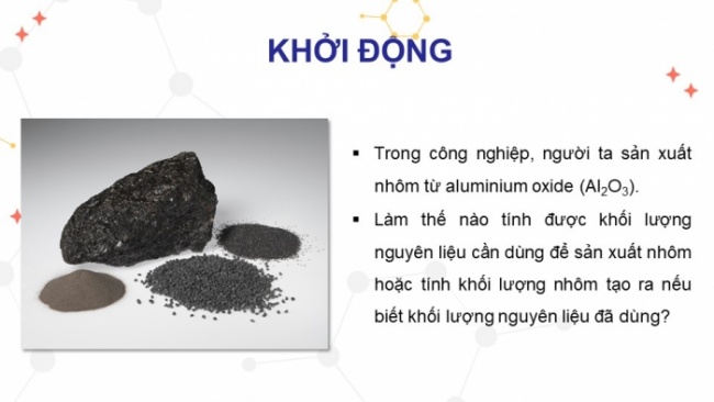 Soạn giáo án điện tử KHTN 8 CD Bài 5: Tính theo phương trình hoá học