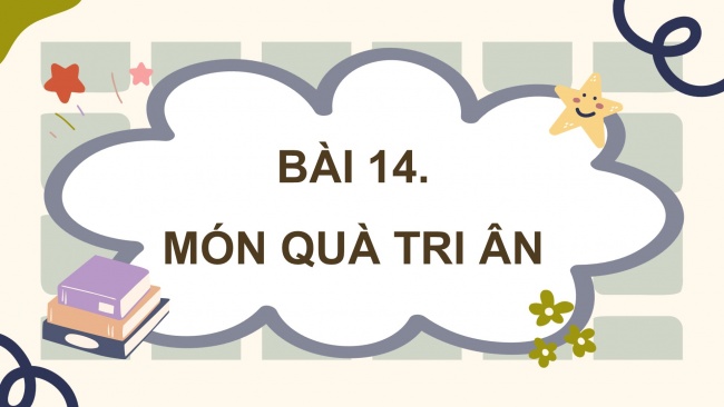 Soạn giáo án điện tử mĩ thuật 4 CTST bản 2 Bài 14: Món quà tri ân