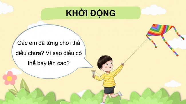 Soạn giáo án điện tử khoa học 4 cánh diều Bài 5: Sự chuyển động của không khí