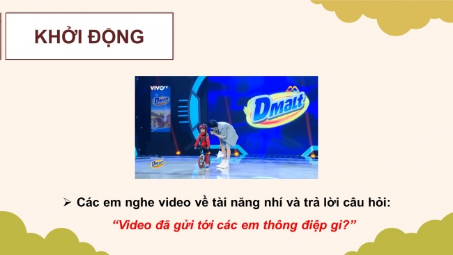 Soạn giáo án điện tử HĐTN 4 cánh diều Tuần 5: Niềm tự hào của em - Hoạt động 1, 2