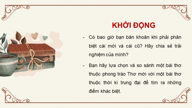 Soạn giáo án điện tử ngữ văn 11 KNTT Bài 3 Đọc 3: Một thời đại trong thi ca