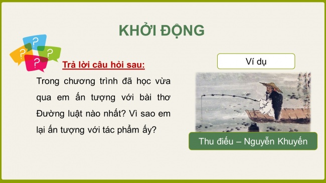 Soạn giáo án điện tử Ngữ văn 8 KNTT Bài 2 Viết: Viết bài văn phân tích một tác phẩm văn học (bài thơ thất ngôn bát cú hoặc tứ tuyệt Đường luật)