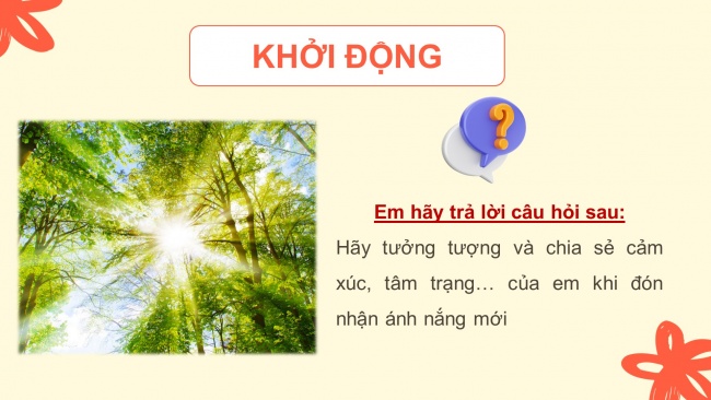 Soạn giáo án điện tử Ngữ văn 8 CD Bài 2 Đọc 1: Nắng mới