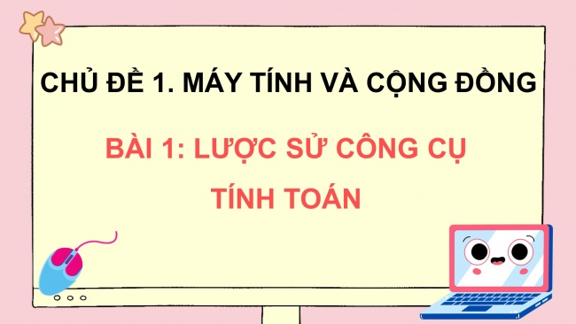 Bài giảng điện tử tin học 8 kết nối tri thức