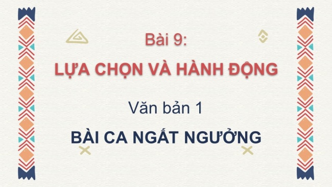 Bài giảng điện tử ngữ văn 11 kết nối tri thức