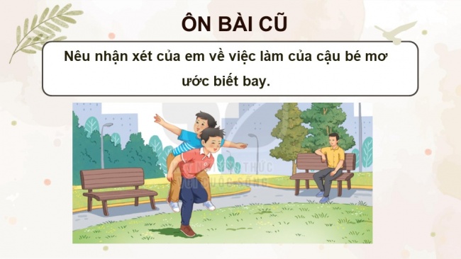 Soạn giáo án điện tử tiếng việt 4 KNTT Bài 31 Đọc Nếu chúng mình có phép lạ