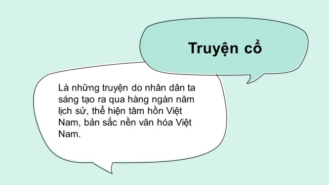 Soạn giáo án điện tử ngữ văn 6 CTST bài 2: Đọc kết nối chủ điểm Chuyện cổ nước mình
