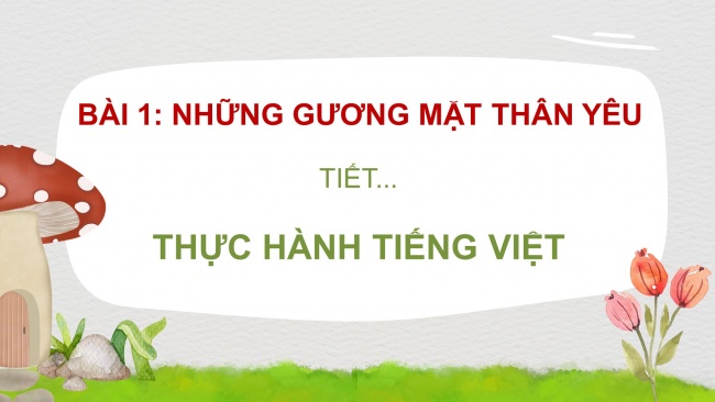 Soạn giáo án điện tử Ngữ văn 8 CTST Bài 1 TH tiếng Việt: Từ tượng hình và từ tượng thanh: đặc điểm và tác dụng