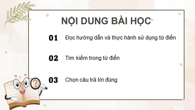 Soạn giáo án điện tử tiếng việt 4 KNTT Bài 15 Luyện từ và câu: Cách dùng và công dụng của từ điển