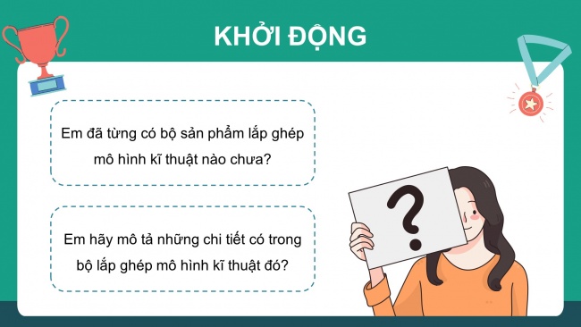 Soạn giáo án điện tử công nghệ 4 KNTT bài 7: Giới thiệu bộ lắp ghép mô hình kĩ thuật