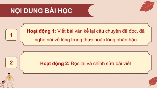 Soạn giáo án điện tử tiếng việt 4 CTST CĐ 1 Bài 4 Viết: Viết bài văn kể chuyện