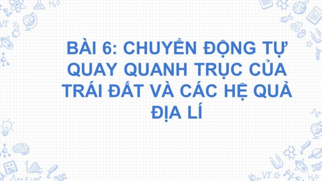 Bài giảng điện tử địa lí 6 cánh diều