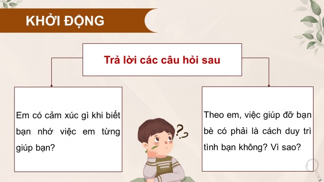 Soạn giáo án điện tử đạo đức 4 CTST bài 9: Em duy trì quan hệ bạn bè