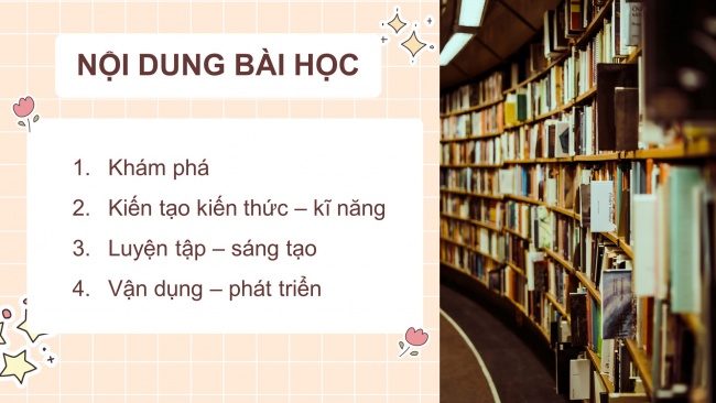 Soạn giáo án điện tử mĩ thuật 4 CTST bản 1 Bài 2: Không gian trong thư viện