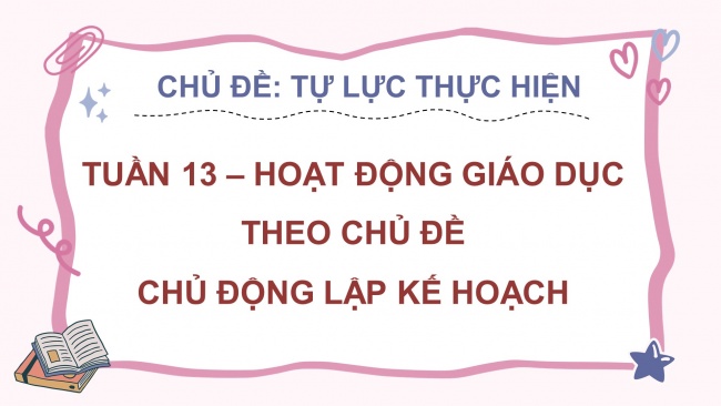 Bài giảng điện tử hoạt động trải nghiệm 4 kết nối tri thức