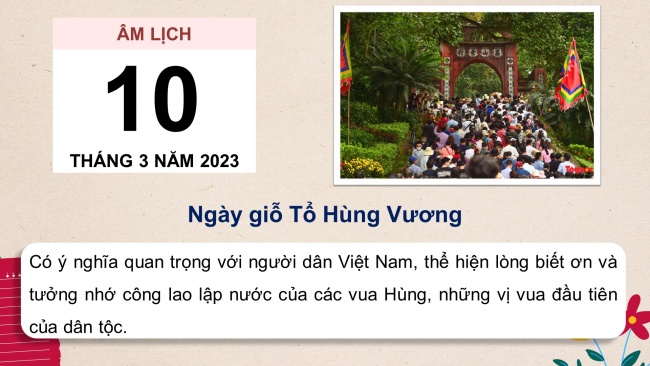 Soạn giáo án điện tử lịch sử và địa lí 4 cánh diều Bài 5: Đền Hùng và lễ giỗ Tổ Hùng Vương