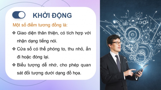 Soạn giáo án điện tử tin học ứng dụng 11 KNTT Bài 2: Thực hành sử dụng hệ điều hành