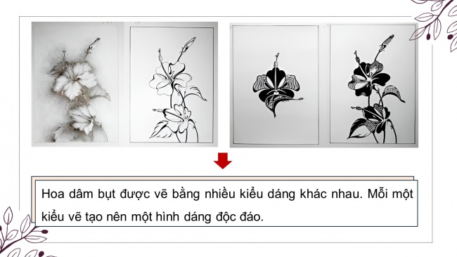 Soạn giáo án điện tử Mĩ thuật 8 CTST (bản 2) Bài 1: Vẽ và cách điệu hoa lá