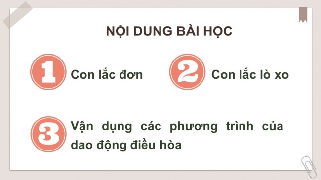 Soạn giáo án điện tử vật lí 11 Cánh diều Bài 2: Một số dao động điều hoà thường gặp