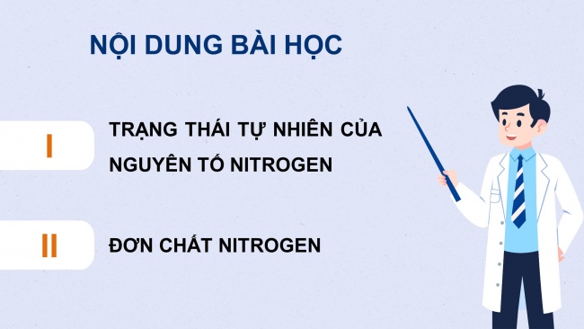 Soạn giáo án điện tử hóa học 11 Cánh diều  Bài 4: Đơn chất nitrogen