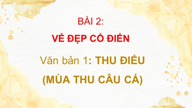 Bài giảng điện tử ngữ văn 8 kết nối tri thức