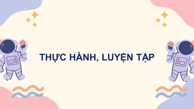 Soạn giáo án điện tử toán 4 CTST Bài 39: Thực hành và trải nghiệm