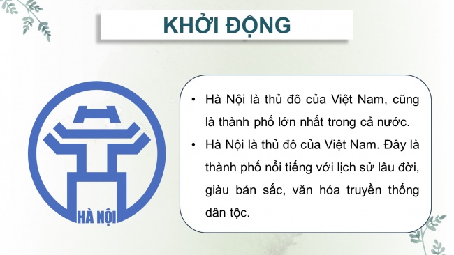 Soạn giáo án điện tử lịch sử và địa lí 4 KNTT bài 12: Thăng Long- Hà Nội