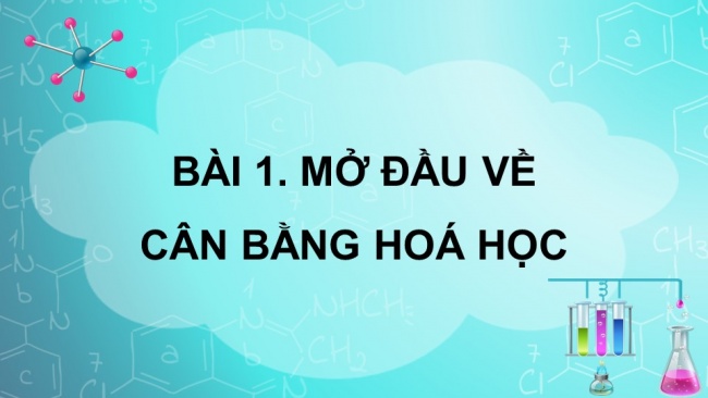 Bài giảng điện tử hóa học 11 cánh diều