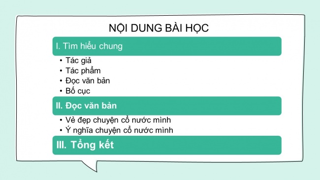 Soạn giáo án điện tử ngữ văn 6 CTST bài 2: Đọc kết nối chủ điểm Chuyện cổ nước mình
